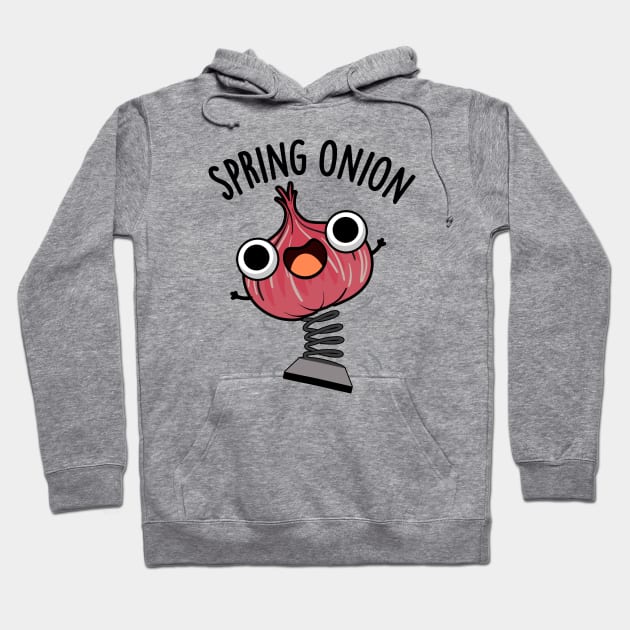 Spring Onion Funny Veggie Puns Hoodie by punnybone